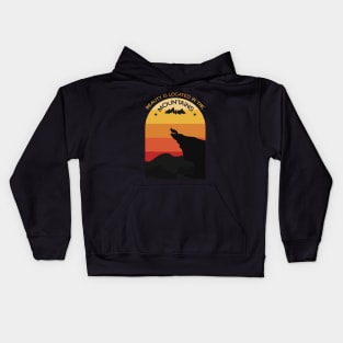 Beauty is located in the mountains Kids Hoodie